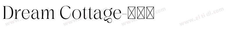 Dream Cottage字体转换